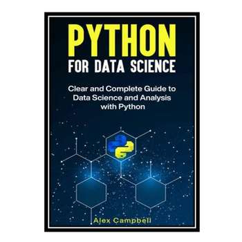 قیمت و خرید کتاب Python for Data Science : Clear and Complete Guide to ...