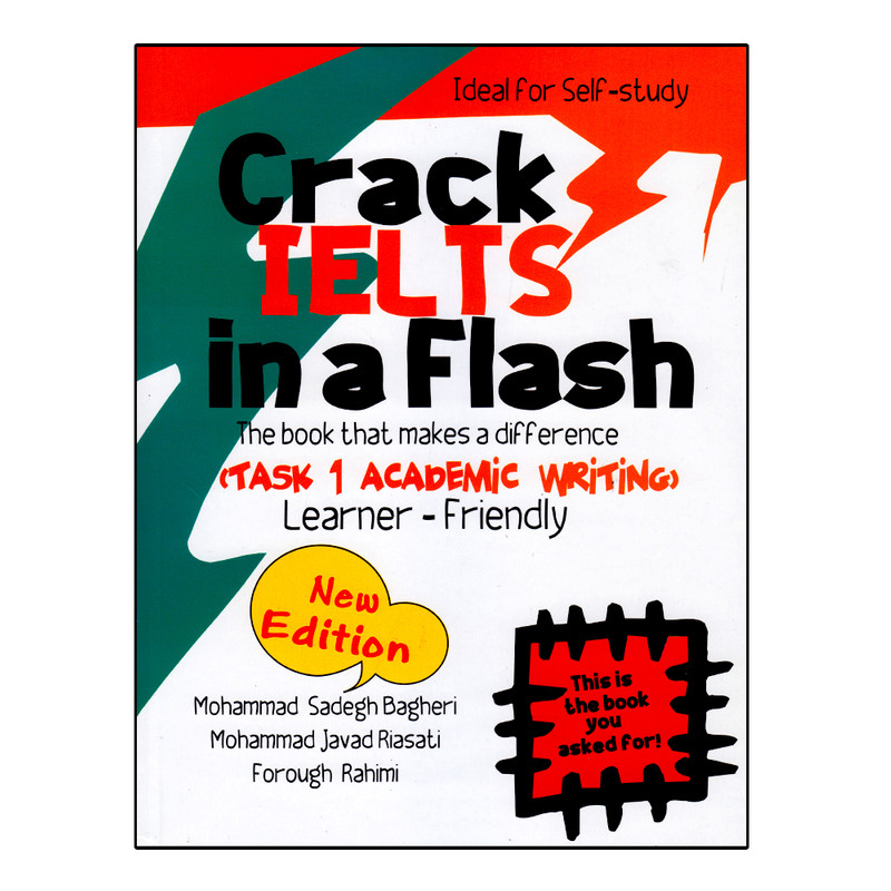 کتاب Crack Ielts in a Flash Task 1 Academic Writing self-study اثر جمعی از نویسندگان انتشارات هدف نوین