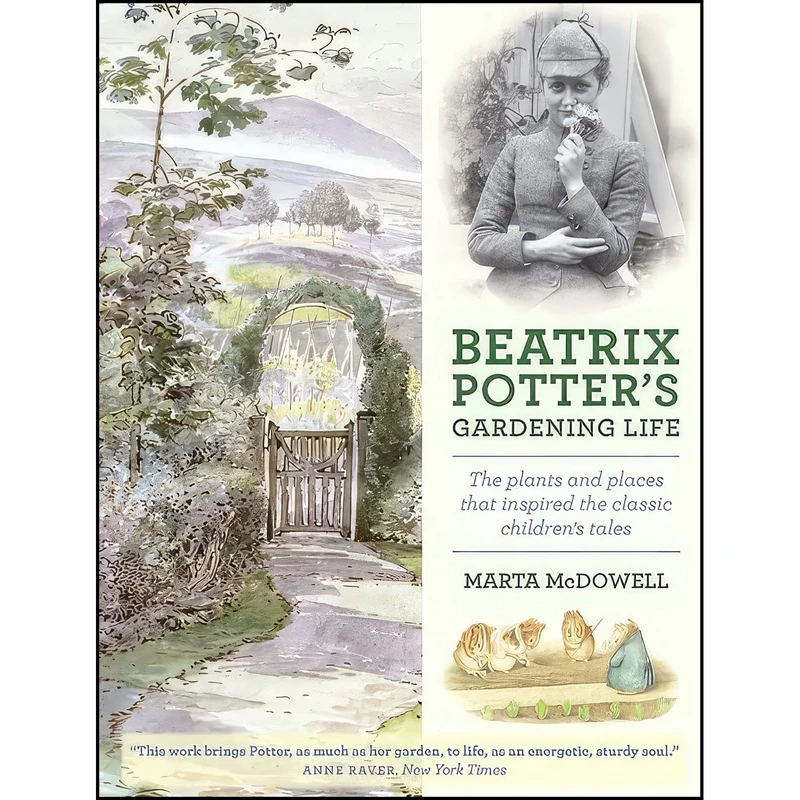 کتاب Beatrix Potters Gardening Life اثر Marta McDowell انتشارات Timber Press