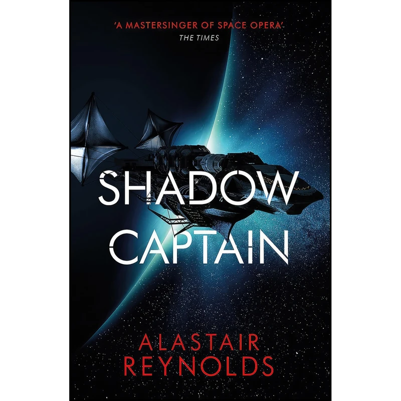 کتاب Shadow Captain  اثر Alastair Reynolds انتشارات Gollancz
