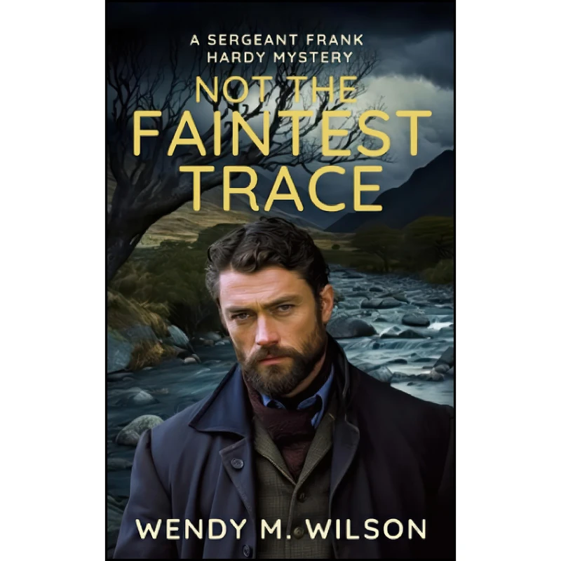 کتاب Not the Faintest Trace اثر Wendy M. Wilson انتشارات تازه ها
