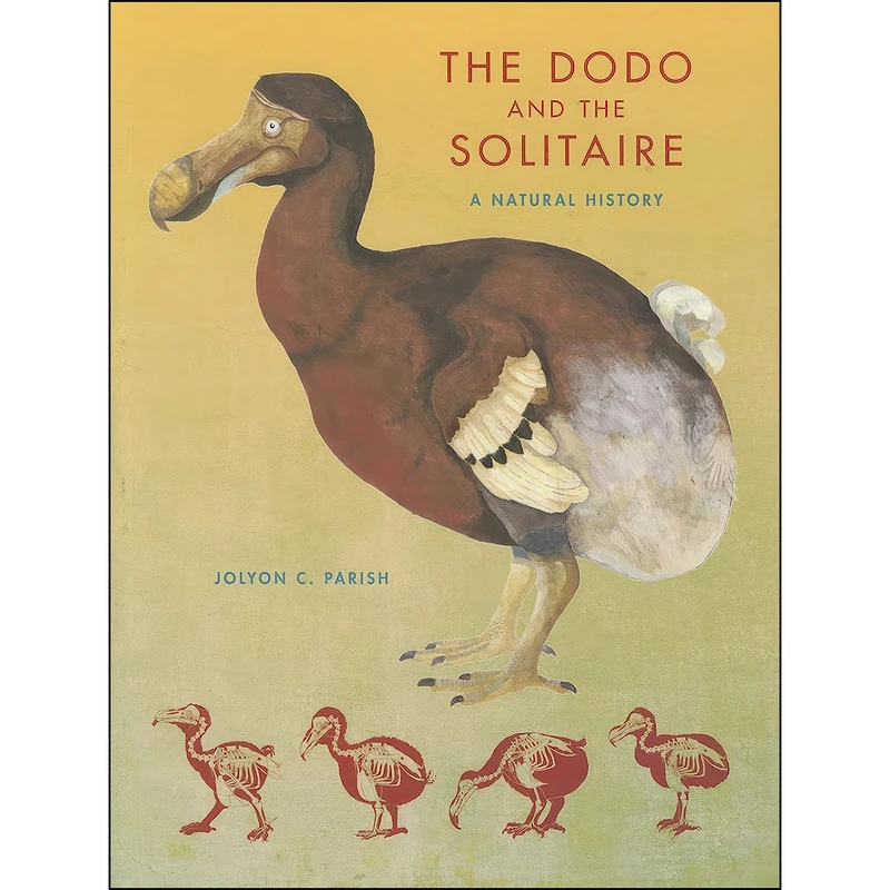 کتاب The Dodo and the Solitaire اثر Jolyon C. Parish انتشارات Indiana University Press