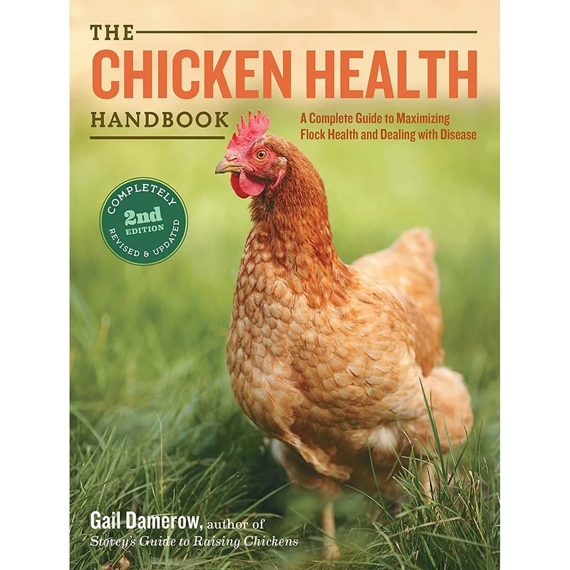 کتاب The Chicken Health  اثر Gail Damerow انتشارات Storey Publishing LLC