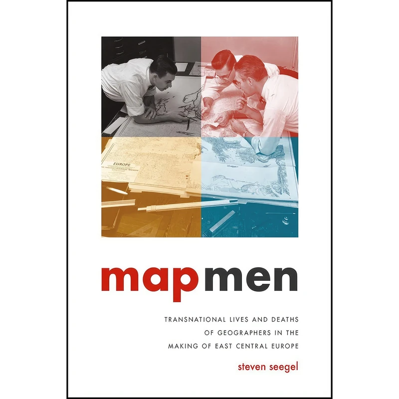 کتاب Map Men اثر Steven Seegel انتشارات University of Chicago Press