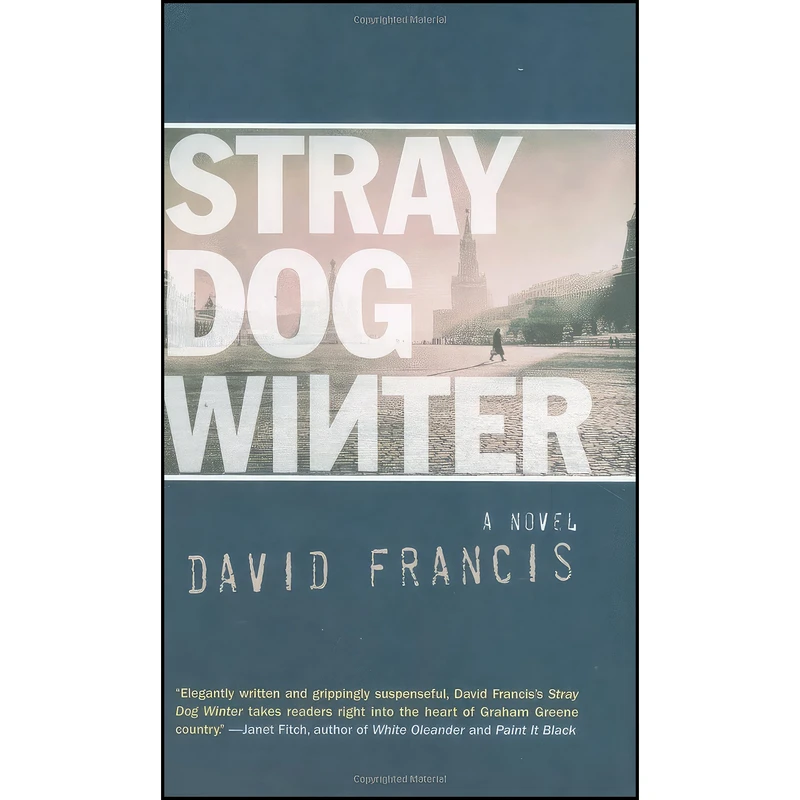 کتاب Stray Dog Winter اثر David Francis انتشارات MacAdam Cage