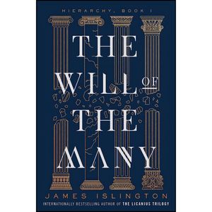 کتاب The Will of the Many  اثر James Islington انتشارات Gallery / Saga Press