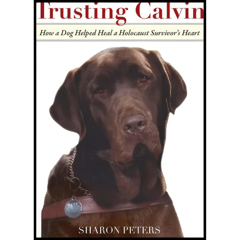 کتاب Trusting Calvin اثر Sharon Peters انتشارات Lyons Press
