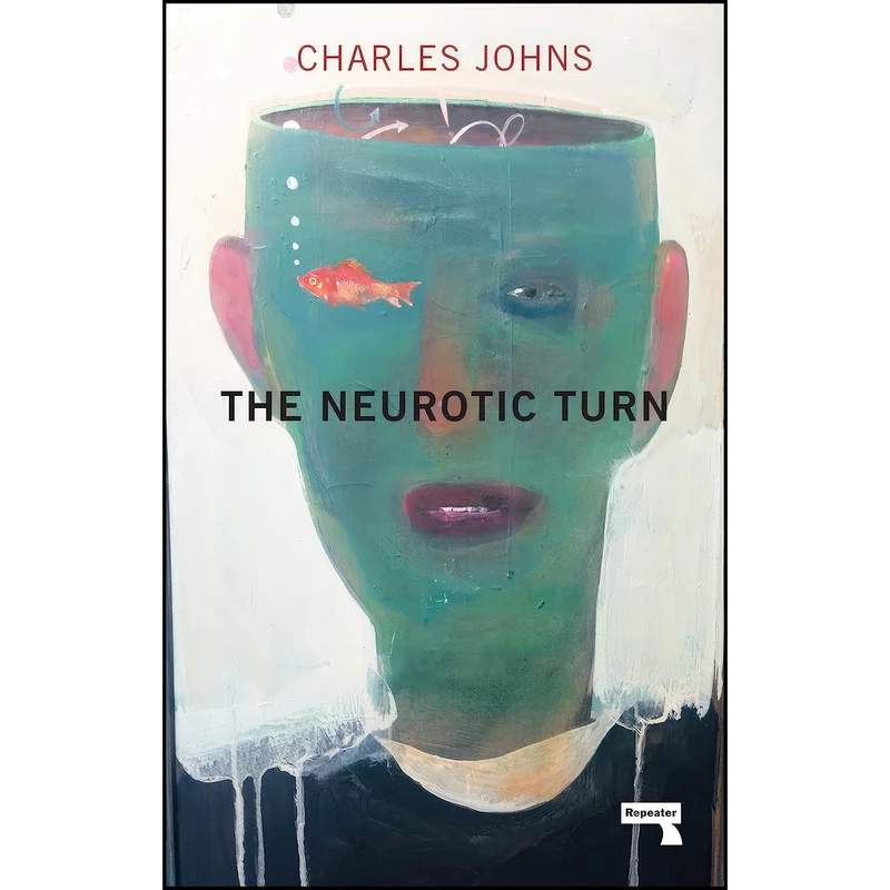 کتاب The Neurotic Turn اثر Charles Johns انتشارات Repeater