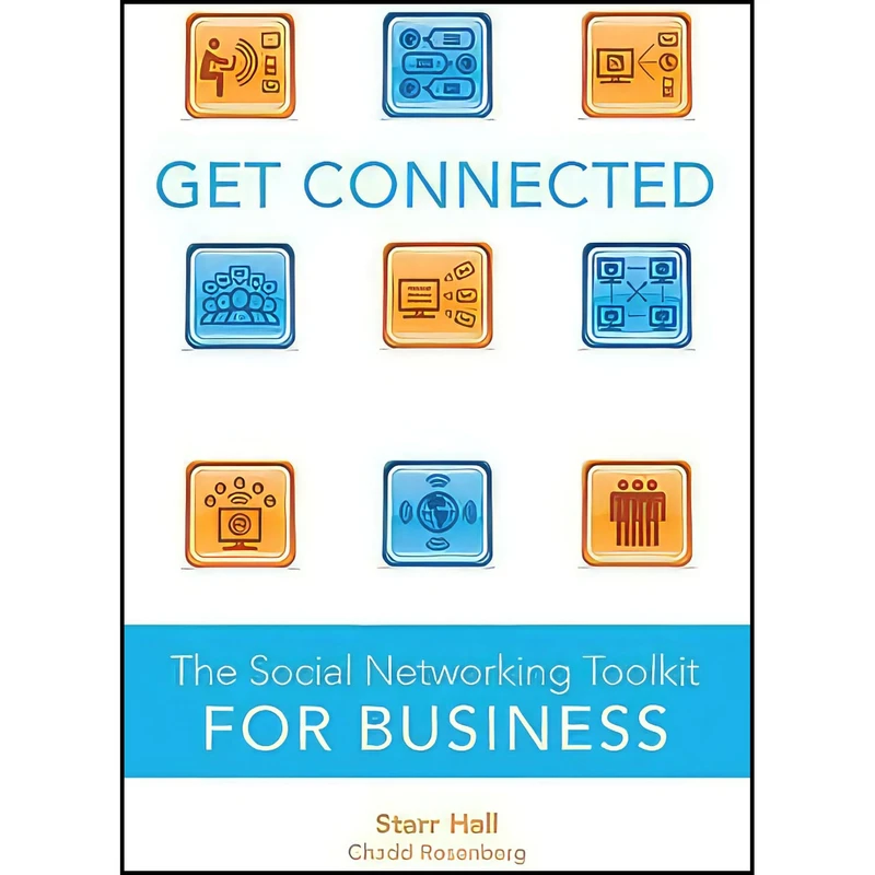کتاب Get Connected اثر Starr Hall and Chadd Rosenberg انتشارات Entrepreneur Press