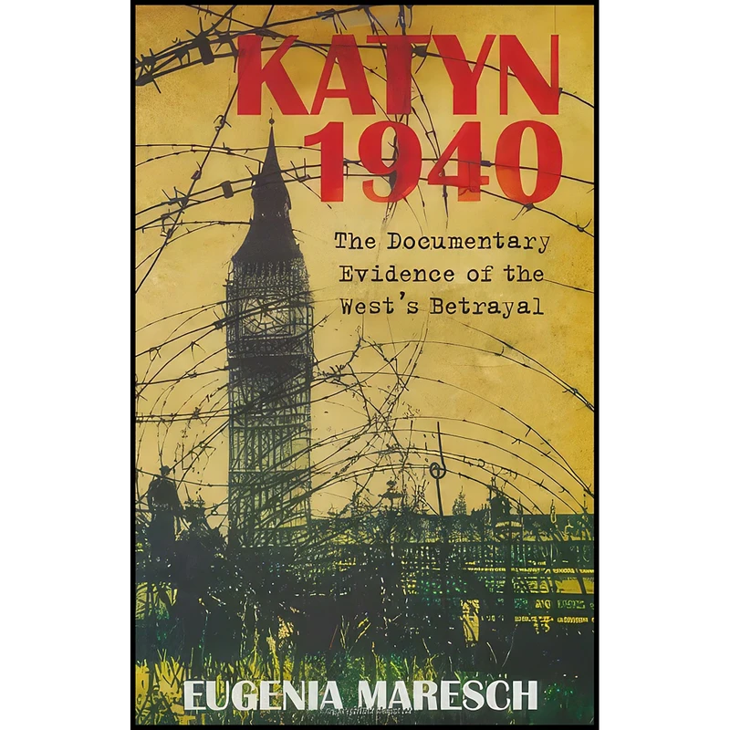 کتاب Katyn 1940 اثر Eugenia Maresch انتشارات The History Press