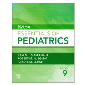 کتاب Nelson Essentials of Pediatrics 9th Edition اثر جمعی از نویسندگان انتشارات Elsevier
