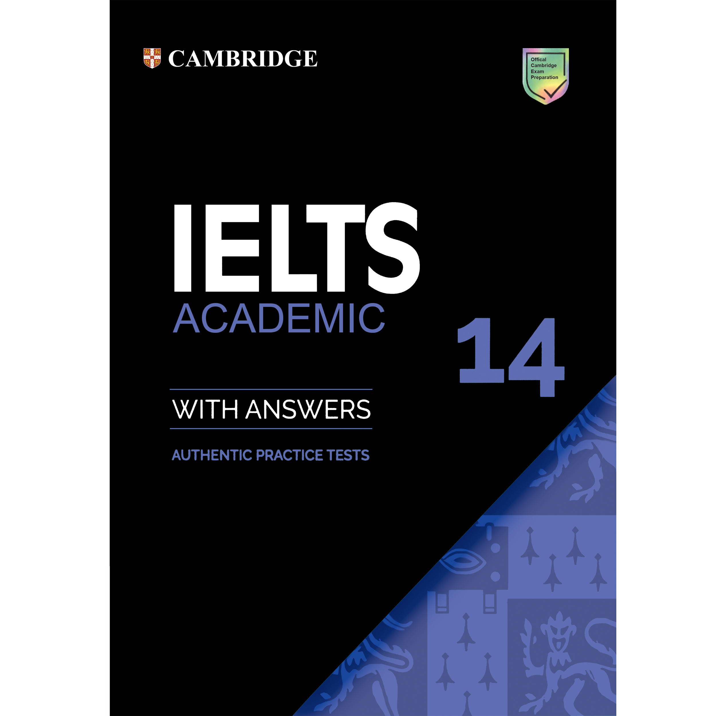 کتاب IELTS Cambridge 14 Academic اثر جمعی از نویسندگان انتشارات هدف نوین