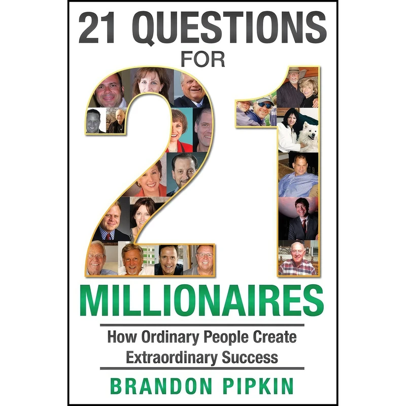 کتاب 21 Questions for 21 Millionaires اثر Brandon Pipkin انتشارات بله