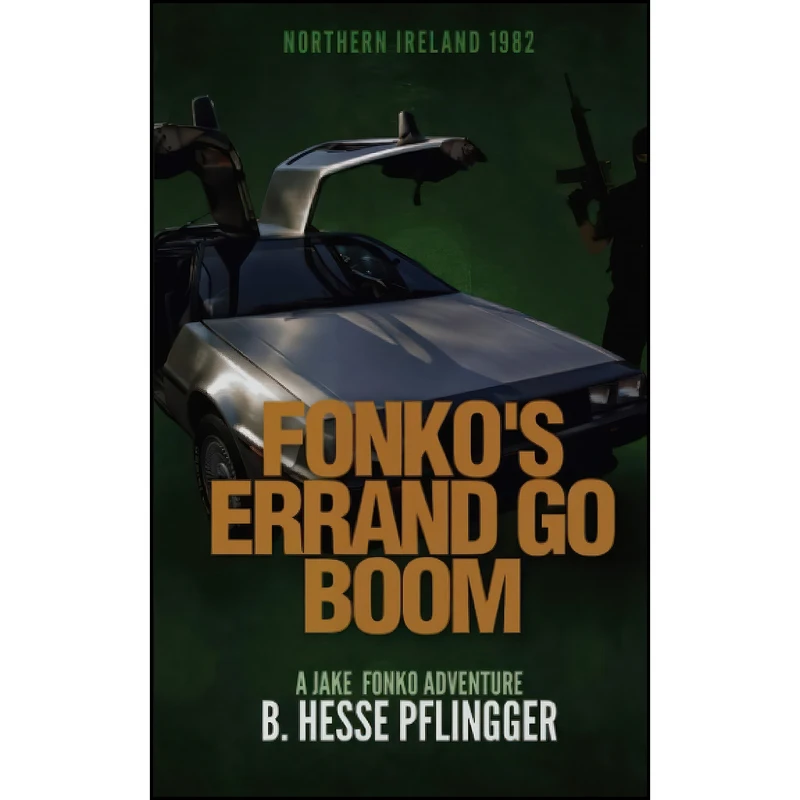 کتاب Fonko's Errand Go Boom  اثر B. Hesse Pflingger انتشارات تازه ها