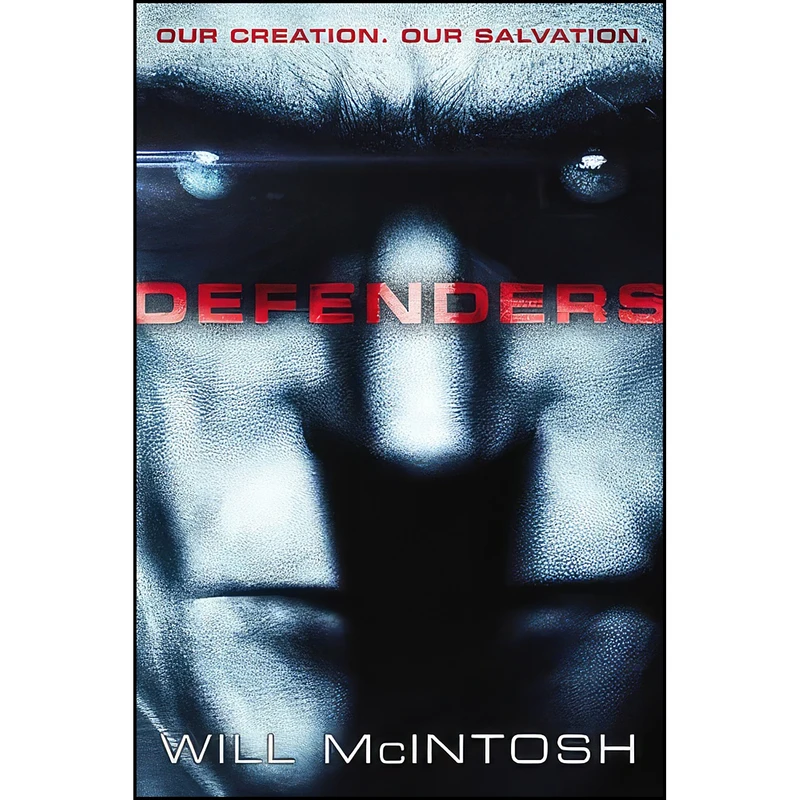 کتاب Defenders اثر Will McIntosh انتشارات Orbit