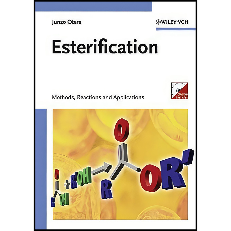 کتاب Esterification اثر Junzo Otera انتشارات Wiley-VCH