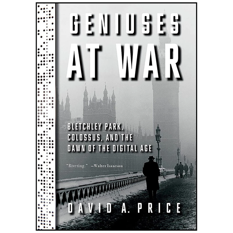 کتاب Geniuses at War اثر David A. Price انتشارات Knopf