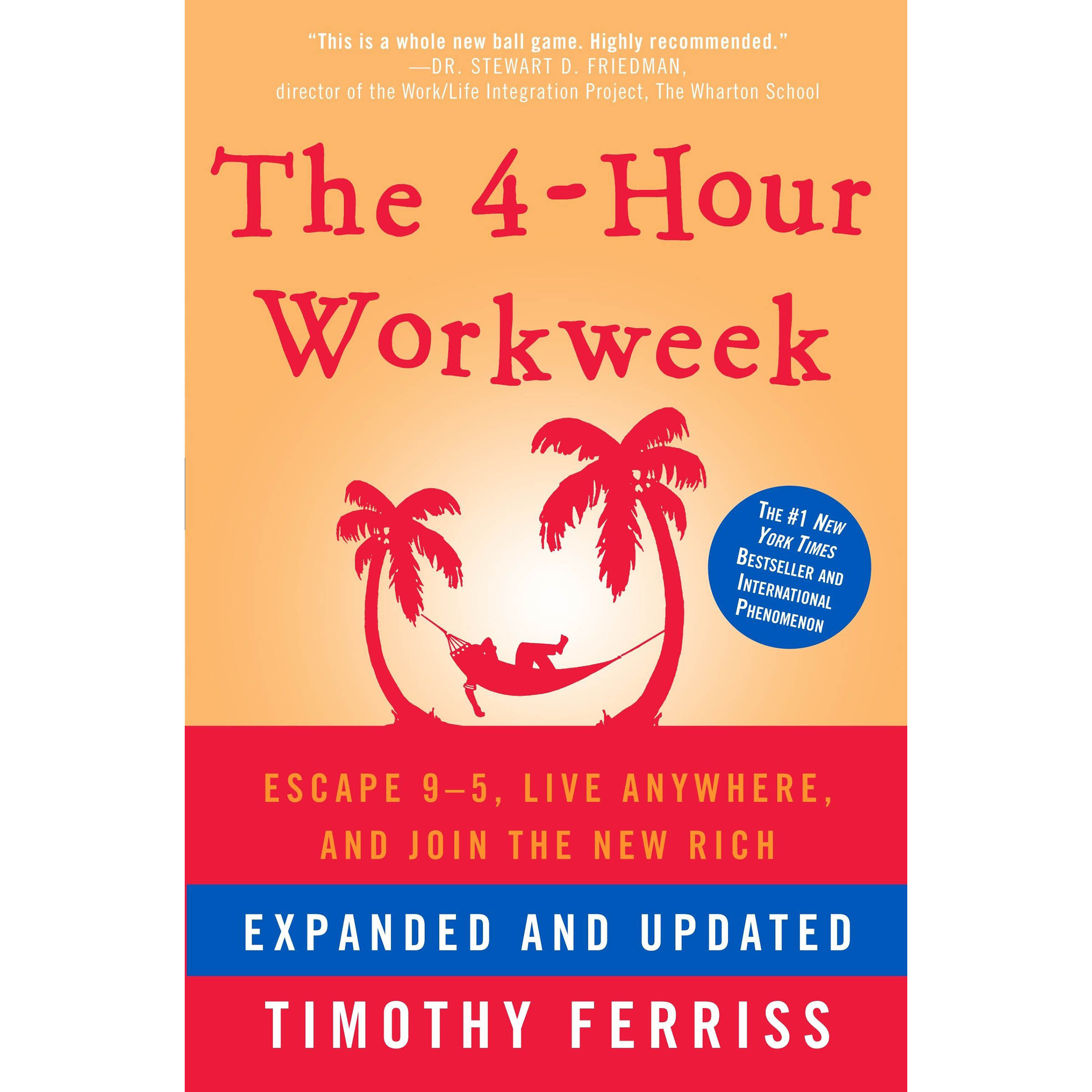 کتاب The 4-Hour Workweek, Expanded and Updated اثر Timothy Ferriss انتشارات Harmony