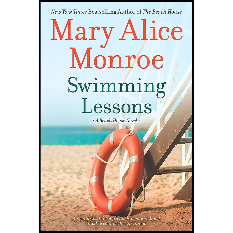 کتاب Swimming Lessons اثر Mary Alice Monroe انتشارات MIRA