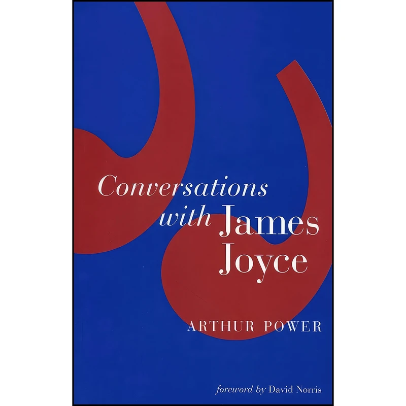 کتاب Conversations With James Joyce اثر Arthur Power انتشارات The Lilliput Press