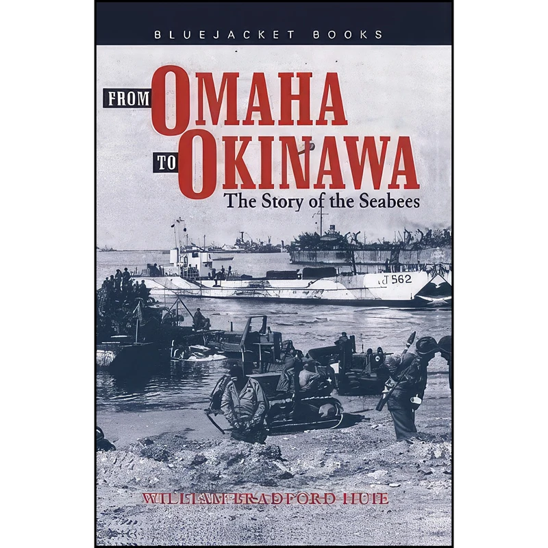 کتاب From Omaha to Okinawa اثر William Bradford Huie انتشارات Naval Institute Press