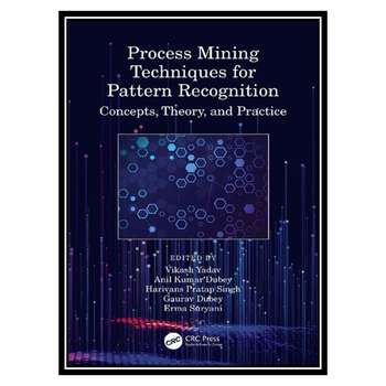 قیمت و خرید کتاب Process Mining Techniques for Pattern Recognition ...