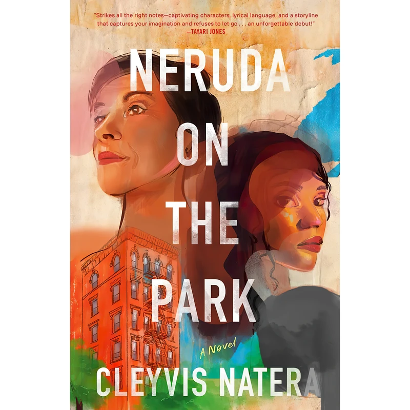 کتاب Neruda on the Park اثر Cleyvis Natera انتشارات Ballantine Books