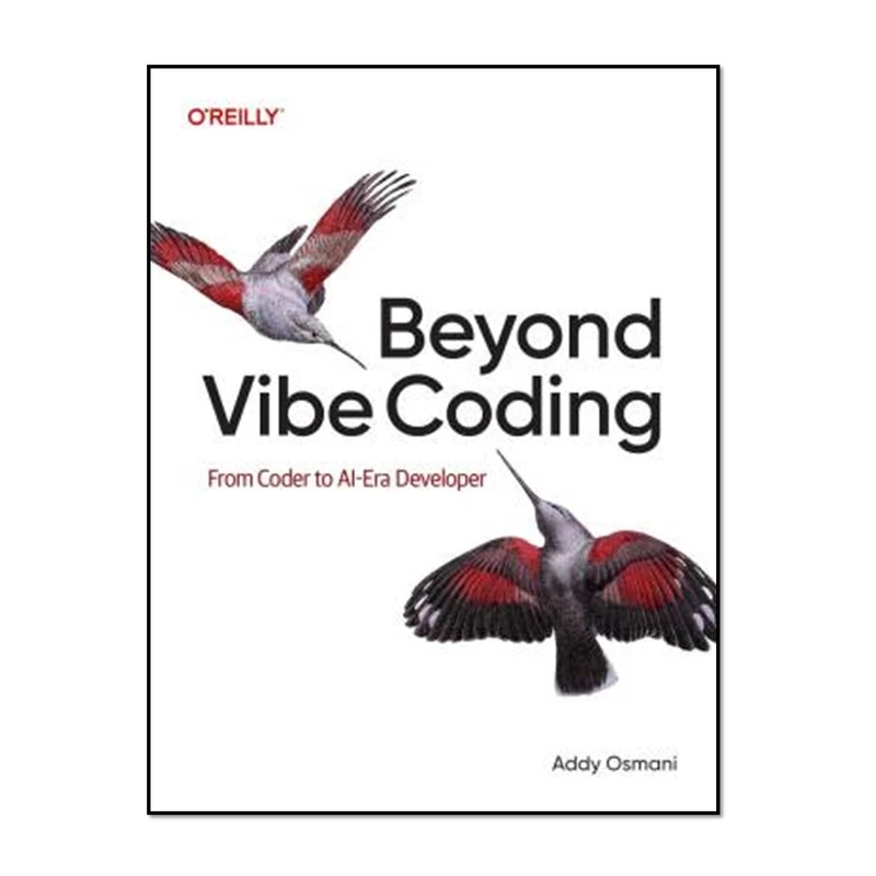 کتاب Beyond Vibe Coding اثر Addy Osmani انتشارات آوای مؤلف