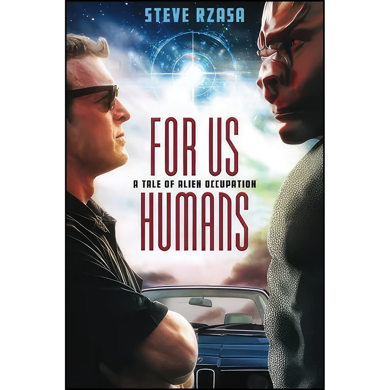 کتاب For Us Humans اثر Steve Rzasa انتشارات Createspace Independent Pub