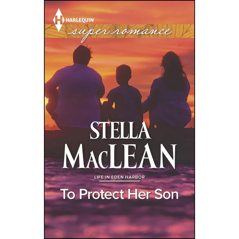 کتاب To Protect Her Son  اثر Stella MacLean انتشارات Harlequin Superromance Large Print