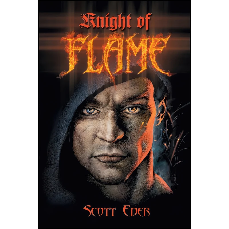 کتاب Knight of Flame  اثر Scott Eder انتشارات Paladin Timeless Books