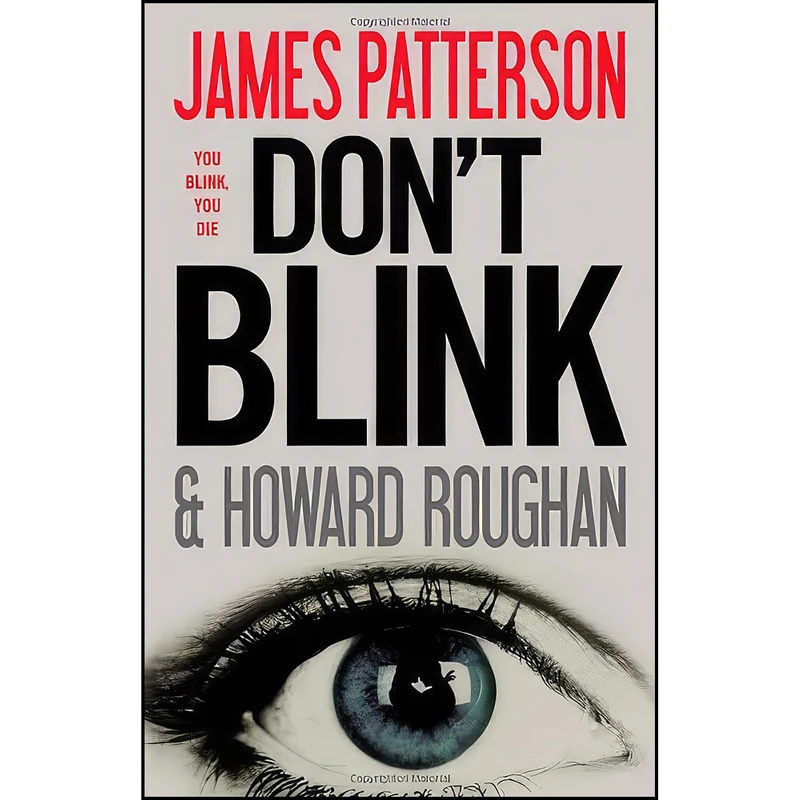 کتاب Dont Blink اثر James Patterson and Howard Roughan انتشارات Little, Brown and Company 