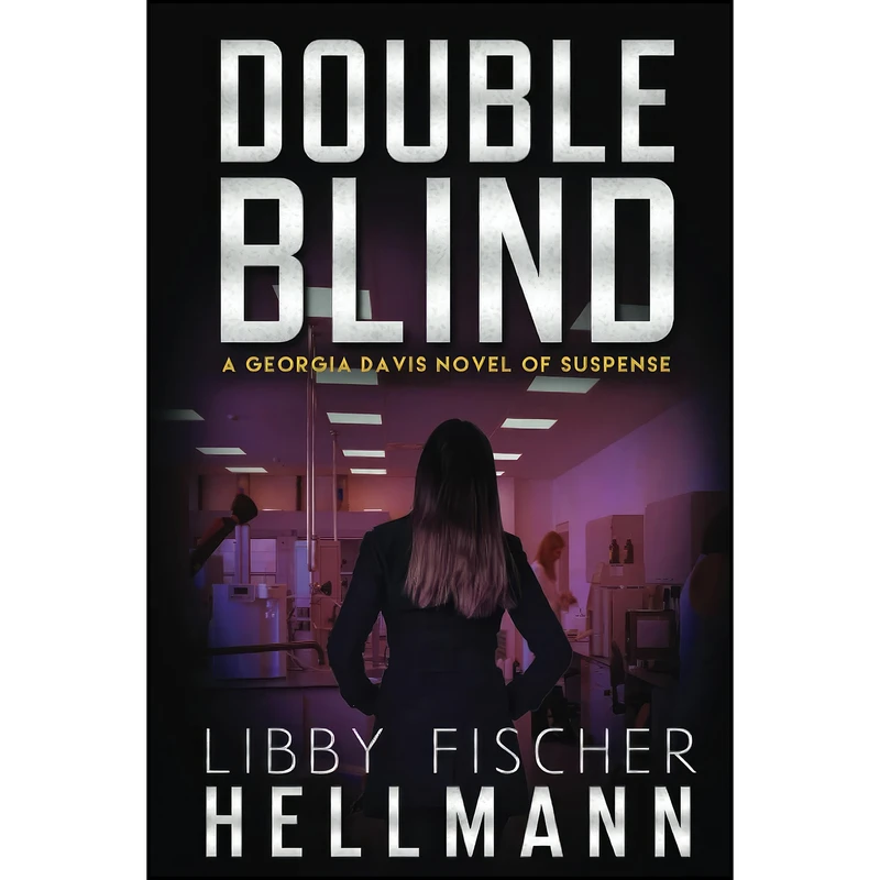 کتاب DoubleBlind اثر Libby Fischer Hellmann انتشارات تازه ها
