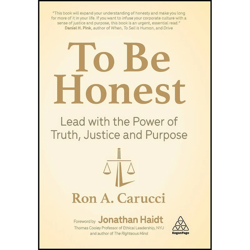 کتاب To Be Honest اثر Ron A. Carucci and Jonathan Haidt انتشارات Kogan Page