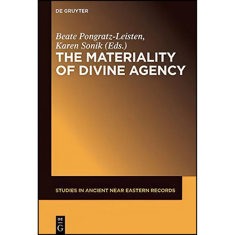 کتاب The Materiality of Divine Agency اثر جمعي از نويسندگان انتشارات De Gruyter