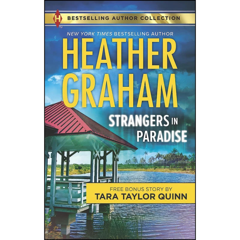 کتاب Strangers in Paradise & Sheltered in His Arms اثر جمعي از نويسندگان انتشارات Harlequin Bestselling Author Collection