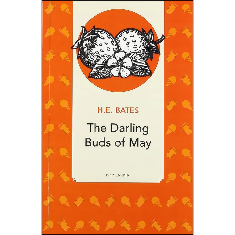 کتاب The Darling Buds Of May اثر جمعي از نويسندگان انتشارات Ulverscroft Collections
