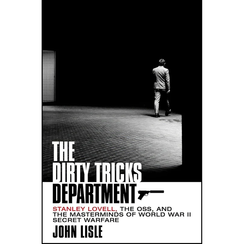کتاب The Dirty Tricks Department اثر John Lisle انتشارات St. Martins Press