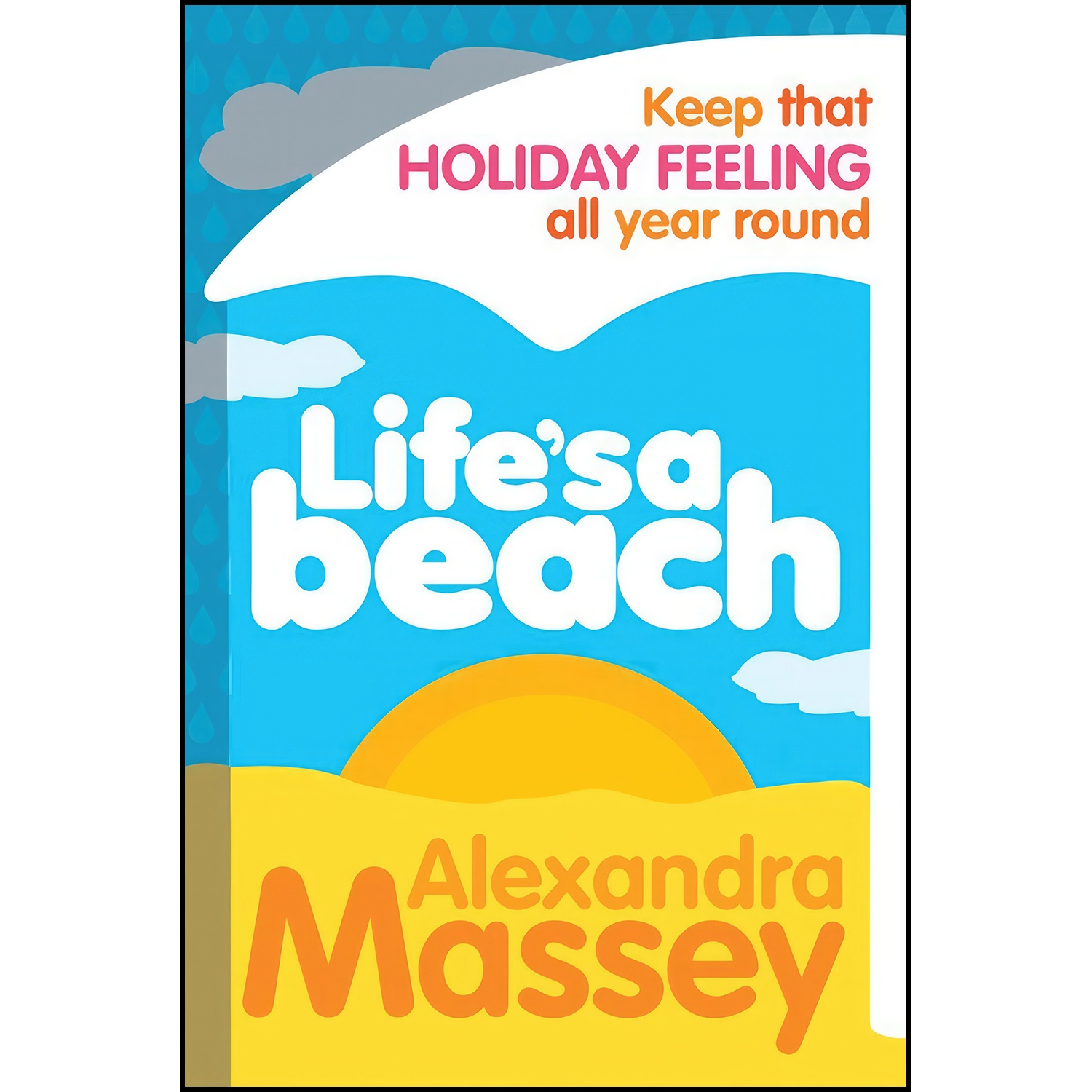 کتاب Lifes a Beach اثر Alexandra Massey انتشارات Virgin Paperbacks