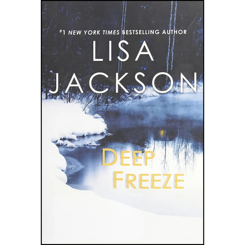 کتاب Deep Freeze اثر Lisa Jackson انتشارات Kensington