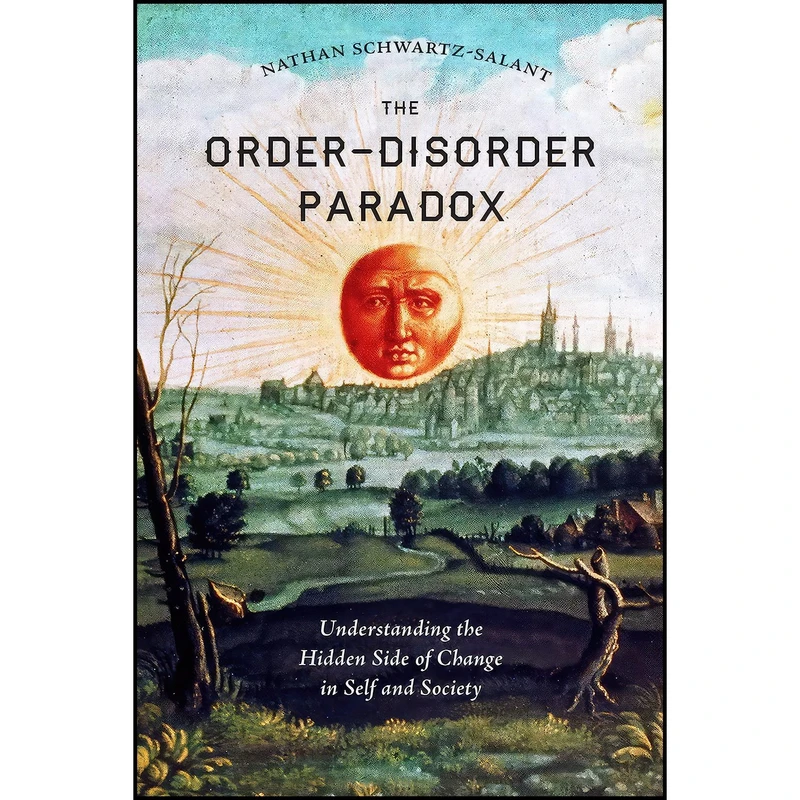 کتاب The Order-Disorder Paradox اثر Nathan Schwartz- Salant انتشارات North Atlantic Books
