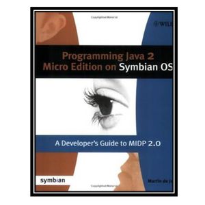 قیمت و خرید کتاب Programming Java 2 Micro Edition for Symbian OS: A ...