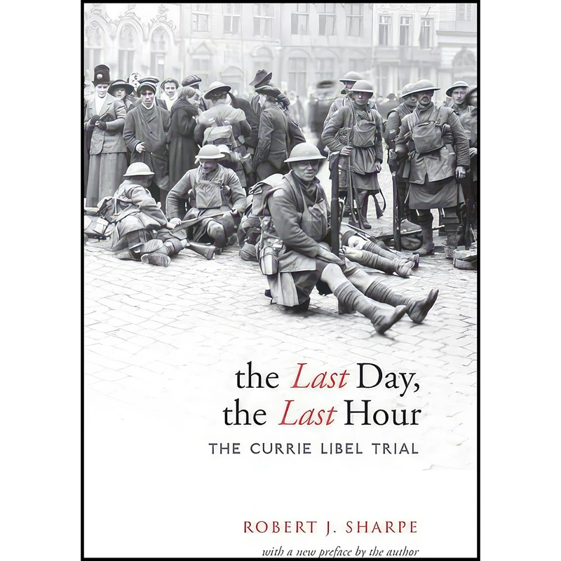 کتاب The Last Day, The Last Hour اثر Robert J. Sharpe انتشارات University of Toronto Press