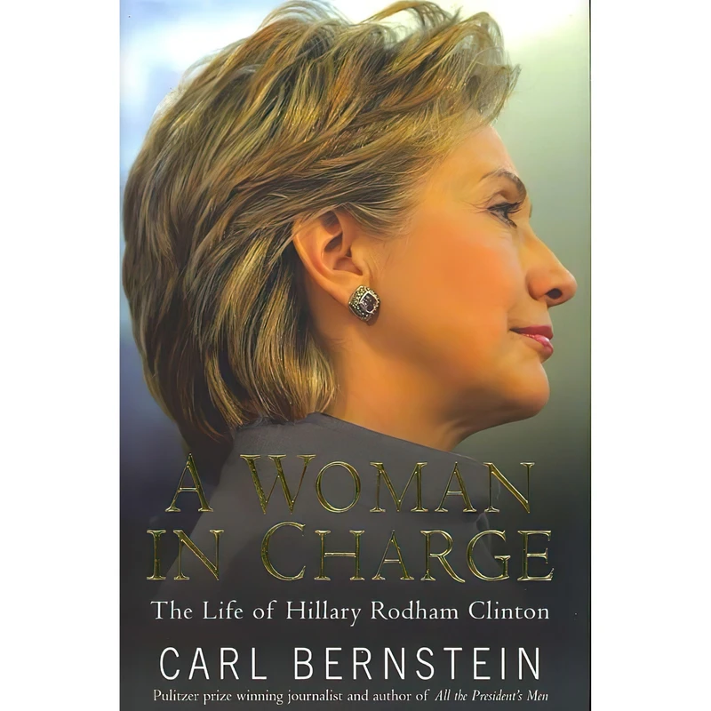 کتاب A Woman in Charge اثر Carl Bernstein انتشارات Alfred A. Knopf