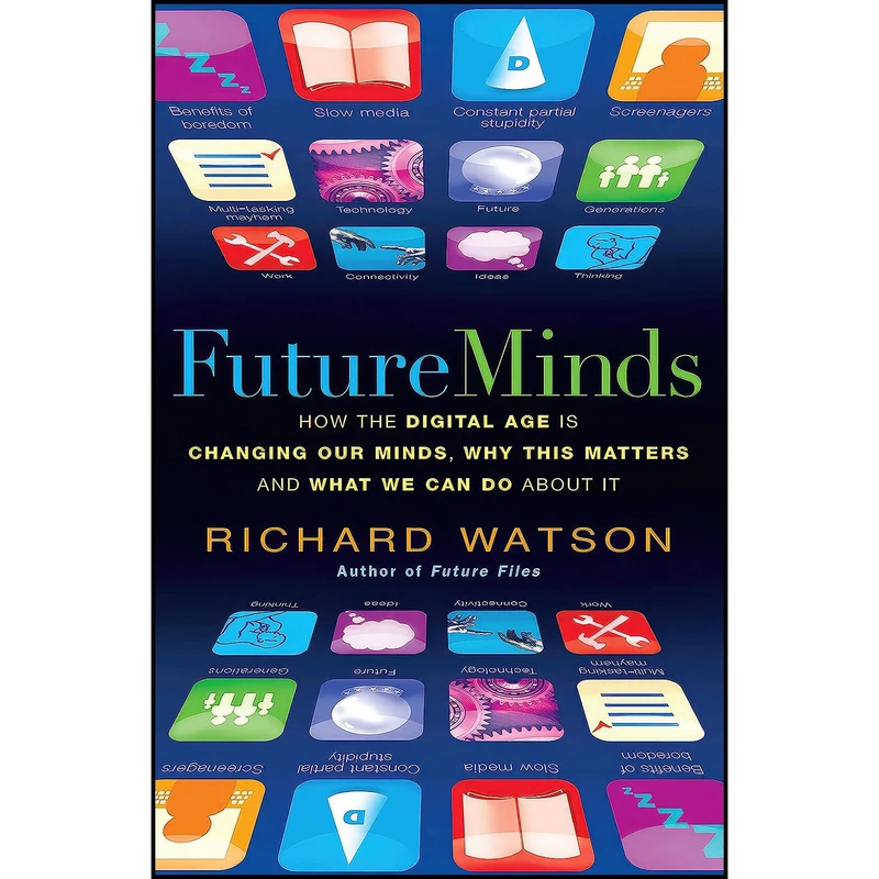 کتاب Future Minds اثر Richard Watson انتشارات Nicholas Brealey
