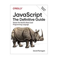 کتاب JavaScript: The Definitive Guide 7th Edition اثر &nbsp;David Flanagan&nbsp; انتشارات مؤلفین طلایی