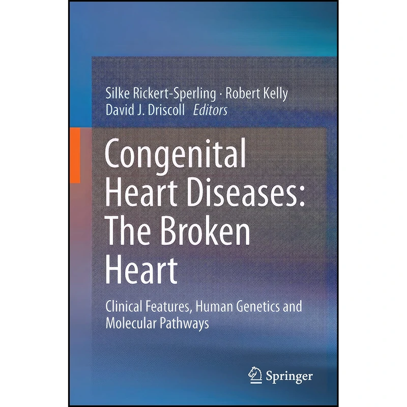 کتاب Congenital Heart Diseases اثر جمعي از نويسندگان انتشارات Springer