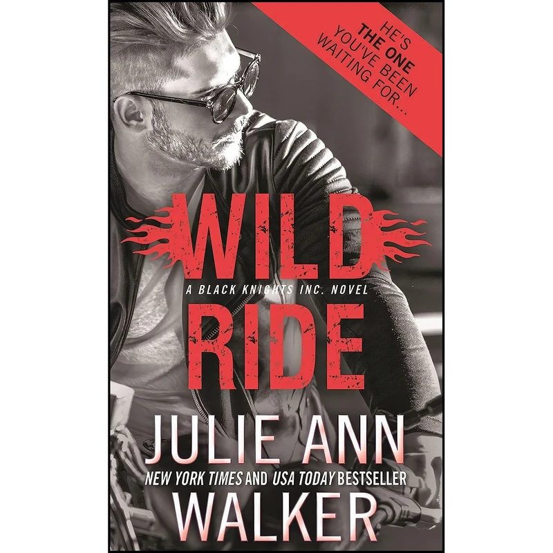 کتاب Wild Ride  اثر Julie Ann Walker انتشارات Sourcebooks Casablanca