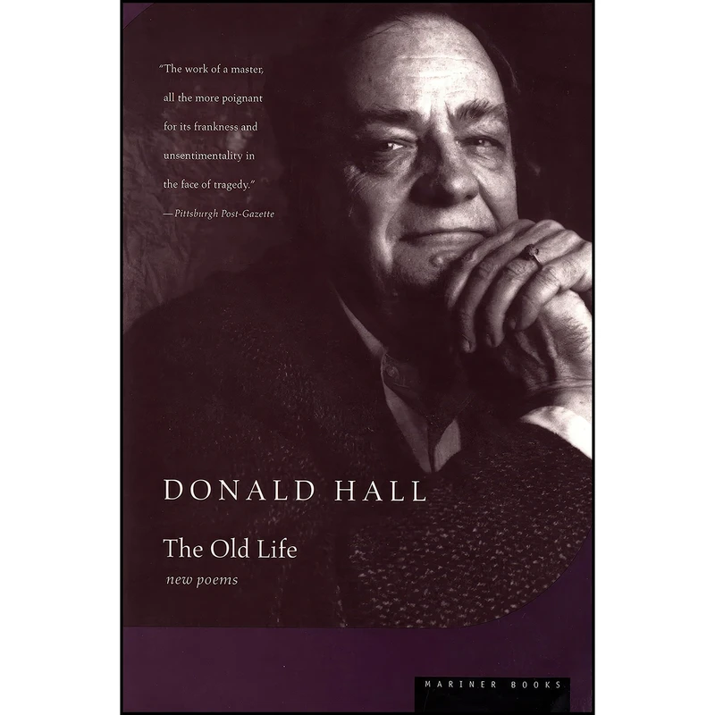 کتاب The Old Life اثر Donald Hall انتشارات Ecco