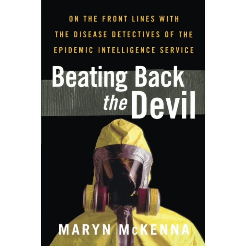 کتاب Beating Back the Devil اثر Maryn McKenna انتشارات تازه ها